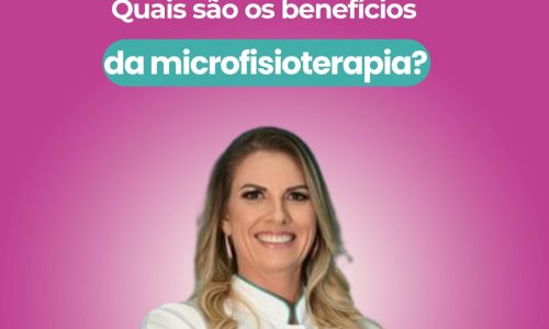 Microfisioterapia em Curitiba: Quais são os benefícios da microfisioterapia?